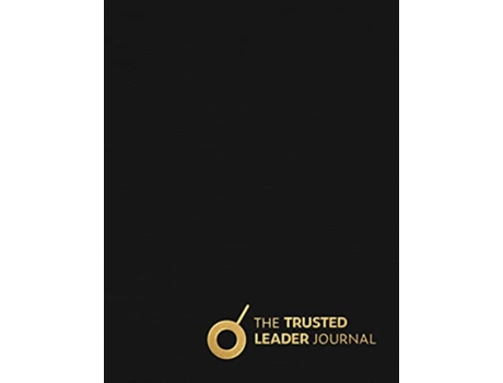 Livro The Trusted Leader Journal Train Your Brain with Daily Practice to Become a Trusted Leader de Sue Dyer (Inglês)