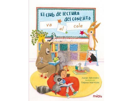 Livro El club de lectura del conejito va al cole de Annie Silvestro (Espanhol)