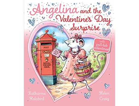 Livro Angelina and the Valentines Day Surprise de Katharine Holabird (Inglês - Capa Dura)