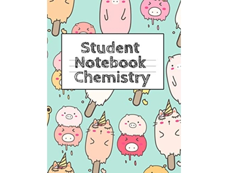 Livro Student Notebook Chemistry Lab Research Tracker Notes For Class Assignments Finals de Page Green (Inglês)