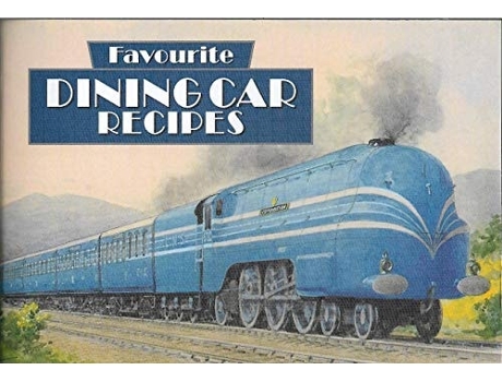 Livro Favourite Dining Car Recipes de Dorrigo (Inglês)