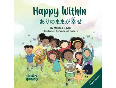 Livro Happy within Arinomama ga shiawase Bilingual English Japanese Childrens Book de Marisa J Taylor (Inglês)