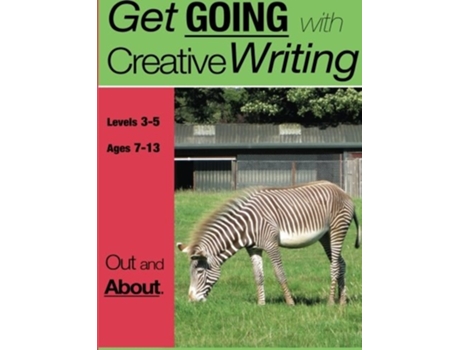 Livro Out And About Get Going With Creative Writing De Sally Jones E Amanda Jones (inglês)
