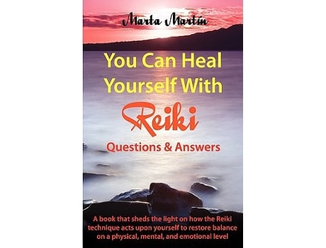 Livro You Can Heal Yourself with Reiki Questions and Answers de Marta Martin Fernandez (Inglês)