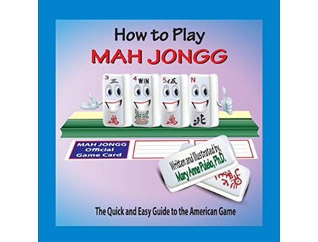Livro How to Play Mah Jongg The Quick and Easy Guide to the American Game de Mary Anne Puleio (Inglês)