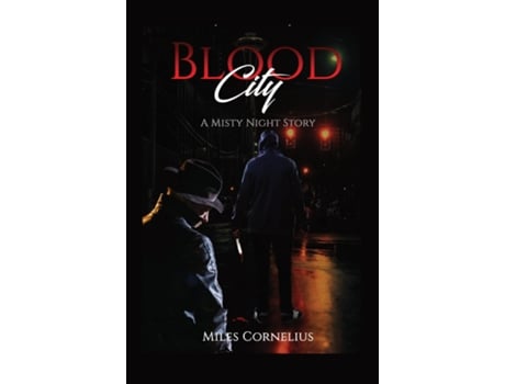 Livro Blood City de Miles Cornelius (Inglês)