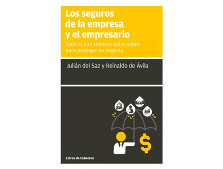 Livro Los Seguros De La Empresa Y El Empresario de Julián Del Saz (Espanhol)