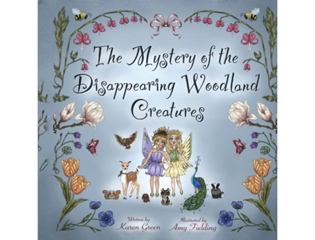 Livro The Mystery of the Disappearing Woodland Creatures de Karen Green (Inglês)