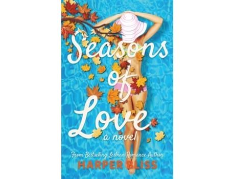 Livro Seasons Of Love De Harper Bliss (inglês)