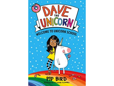 Livro Dave the Unicorn Welcome to Unicorn School de Pip Bird (Inglês)