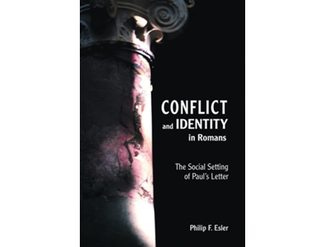 Livro Conflict and Identity in Romans de Philip Francis Esler (Inglês)