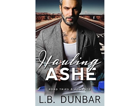 Livro Hauling Ashe de L B Dunbar (Inglês)