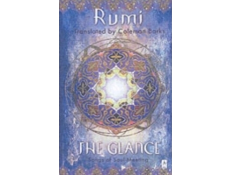 Livro The Glance de Jalaloddin Rumi (Inglês)