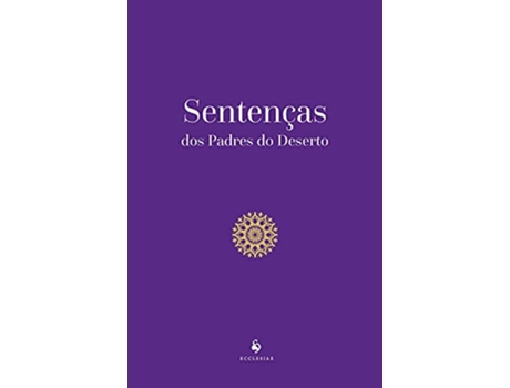 Livro Sentenças Dos Padres Do Deserto de Rezende e Verônica Van Wijk (Português do Brasil)