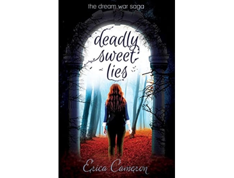 Livro Deadly Sweet Lies de Erica Cameron (Inglês)