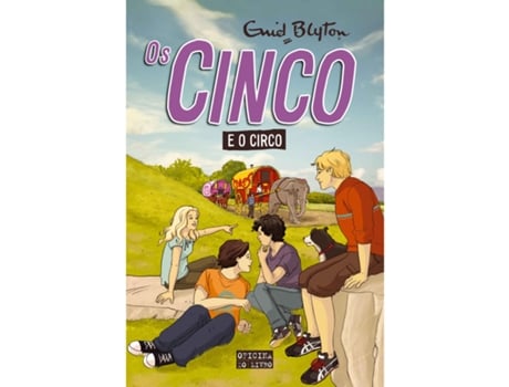 Enid Blyton Os Cinco e o Circo (Volume 5)