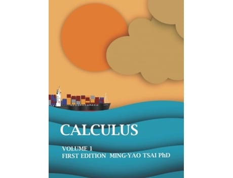 Livro CALCULUS VOLUME1 de Ming-Yao Tsai (Inglês - Capa Dura)