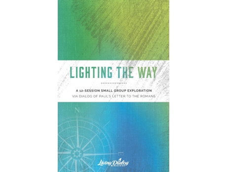 Livro Lighting The Way De Dannemiller, John Et Al. (inglês)