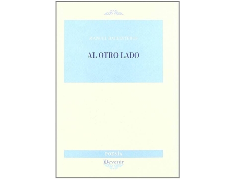 Livro Al Otro Lado de Manuel Ballesteros Alonso (Espanhol)