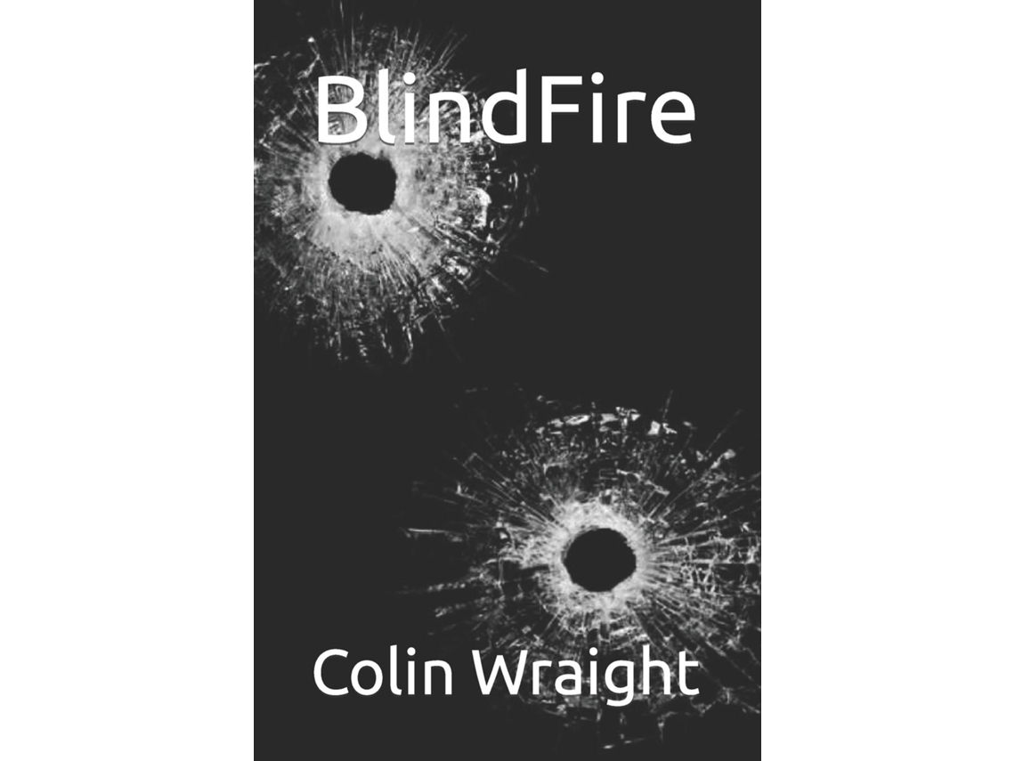 Livro Blindfire De Colin Wraight (inglês)