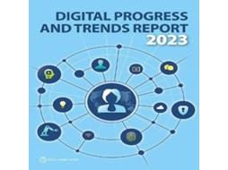 Livro Digital Progress and Trends Report 2023 de The World Bank (Inglês)