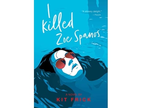 Livro I Killed Zoe Spanos de Kit Frick (Inglês)