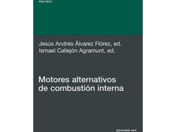 Livro Motores Alternativos De Combustin Interna de Jesús Andrés Álvarez Flórez e Ismael Callejón Agramunt (Espanhol)