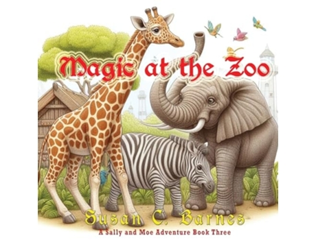 Livro Magic At the Zoo de Susan C Barnes (Inglês)