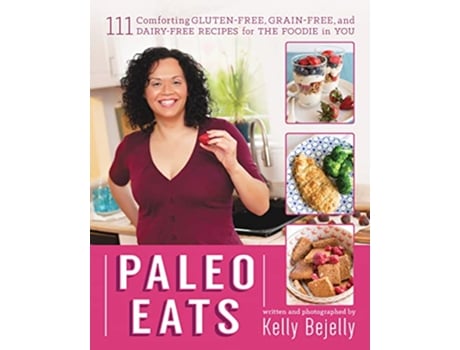 Livro Paleo Eats de Kelly Bejelly (Inglês)