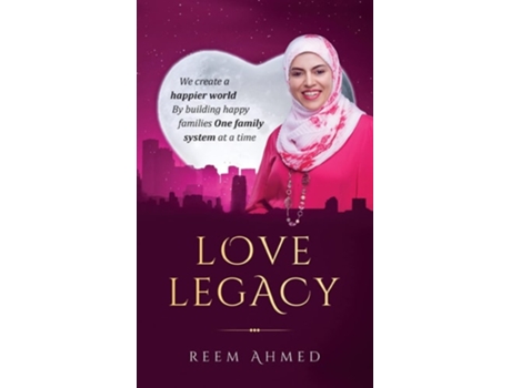 Livro Love Legacy De Reem Ahmed (inglês - Capa Dura)