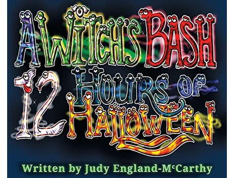 Livro A Witchs Bash 12 Hours of Halloween de Judy EnglandMcCarthy (Inglês)