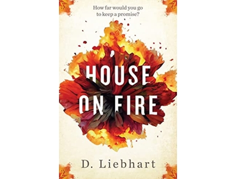 Livro House on Fire de D Liebhart (Inglês)