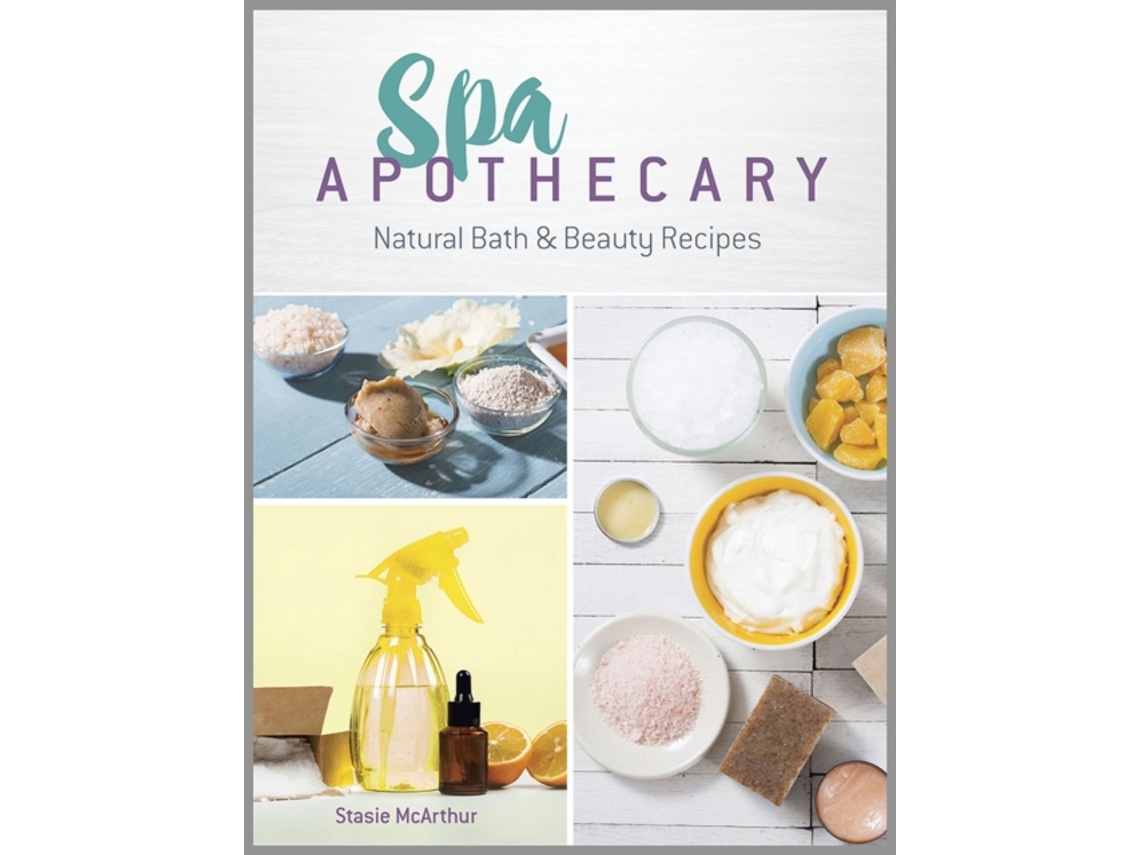 Livro Spa Apothecary de Stasie Mcarthur (Inglês)