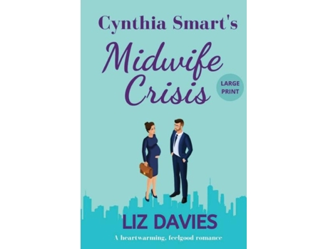 Livro Cynthia Smarts Midwife Crisis De Liz Davies (inglês)