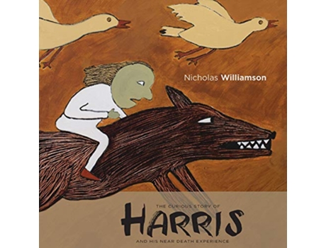 Livro The Curious Story of Harris and His Near Death Experience de Nicholas Williamson (Inglês)