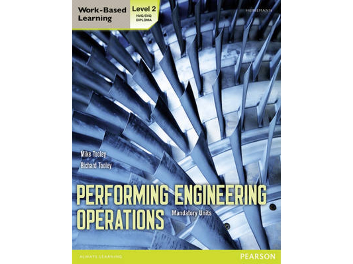 Livro Performing Engineering Operations - Level 2 Student Book Core de Michael H Tooley e Terry Grimwood (Inglês)