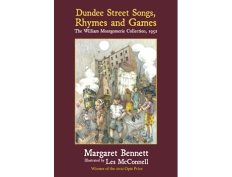 Livro Dundee Street Songs Rhymes and Games The William Montgomerie Collection 1952 de Margaret Bennett (Inglês)