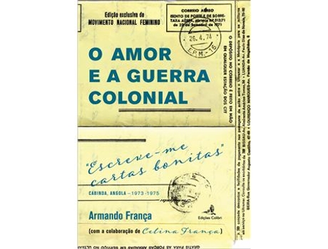 Livro O Amor e a Guerra Colonial de Armando França (Português)