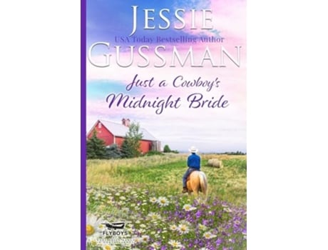 Livro Just a Cowboys Midnight Bride de Jessie Gussman (Inglês)