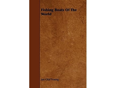 Livro Fishing Boats Of The World de JanOlaf Traung (Inglês)