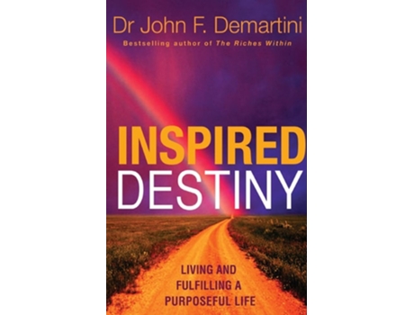 Livro Inspired Destiny de John F Demartini (Inglês)
