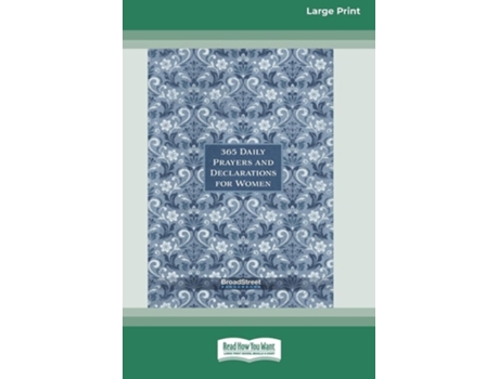Livro 365 Daily Prayers and Declarations for Women Standard Large Print de Broadstreet Publishing Group LLC (Inglês)
