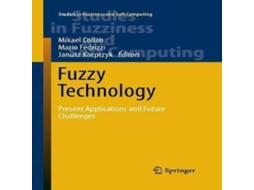 Livro Fuzzy Technology Present Applications and Future Challenges de Springer Nature BV (Inglês)