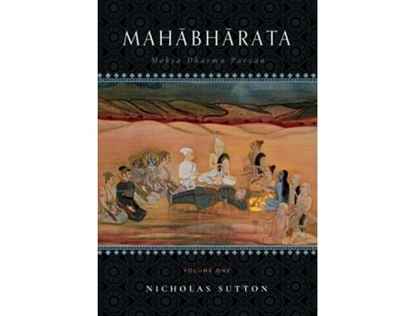 Livro Mahabharata Moksa-Dharma-Parvan Volume One de Nicholas Sutton (Inglês)