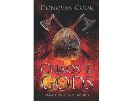 Livro Chaos of the Gods A fastpaced Viking Saga filled with action and adventure Ormstunga Saga de Donovan Cook (Inglês)