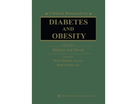 Livro Clinical Research in Diabetes and Obesity, Volume 2: Diabetes and Obesity de Boris Draznin (Inglês)