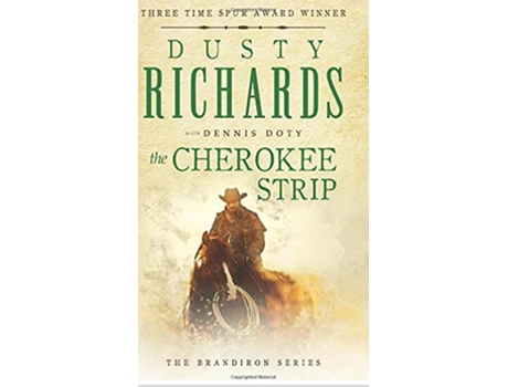 Livro Cherokee Strip de Dusty Richards e Dennis Doty (Inglês - Capa Dura)