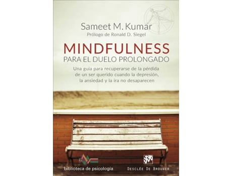 Livro Mindfulness Para El Duelo Prolongado de Sameet M. Kumar (Espanhol)