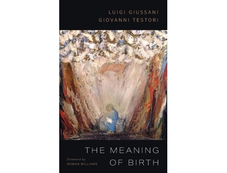 Livro Meaning of Birth de Luigi Giussani (Inglês)