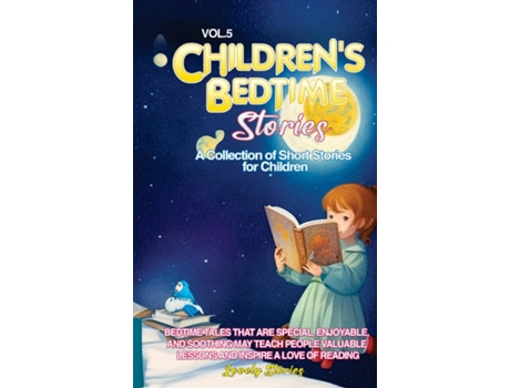 Livro CHILDRENS BEDTIME STORIES A collection of short stories for children de Lovely Stories (Inglês)